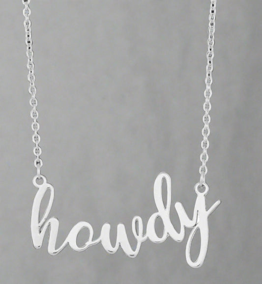 Silver 'howdy' necklace 